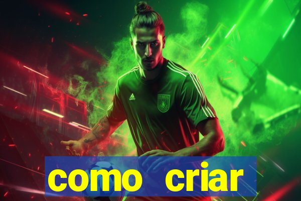 como criar plataforma de jogos do tigre